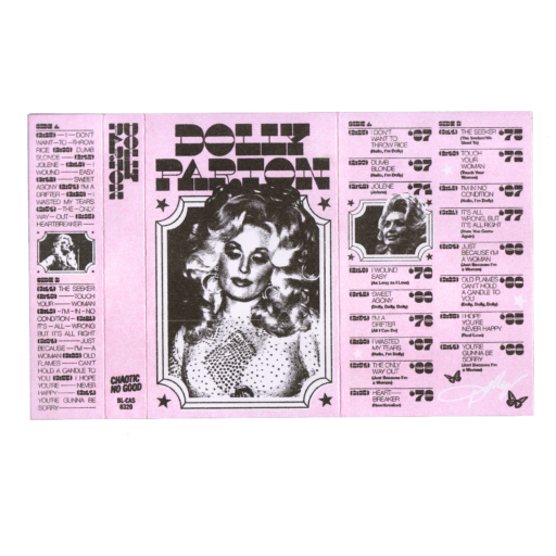 Chaotic No Good Dolly Parton Cassette